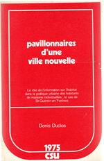 Pavillonnaires d'une ville nouvelle