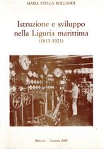 Istruzione e sviluppo nella Liguria marittima (1811-1921)
