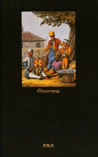 Crimtartaria ovvero Governatorato di Tauride con un'escursione nella steppa dei calmucchi - Gianni Guadalupi - copertina