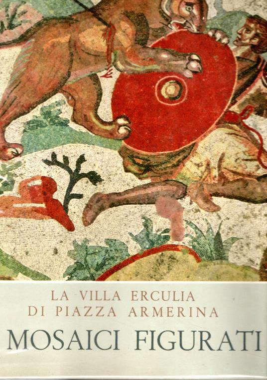 I mosaici figurati - Gino Vinicio Gentili - copertina