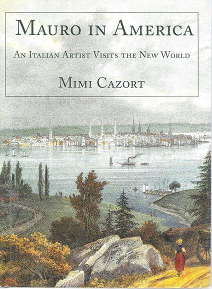 Mauro in America: An Italian Artist Visits the New World [Lingua Inglese] - copertina