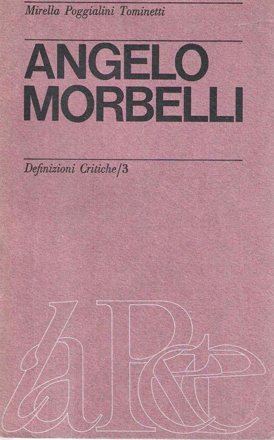 Angelo Morbelli: il primo Divisionismo nella sua opera e nelle lettere a Pellizza da Volpedo