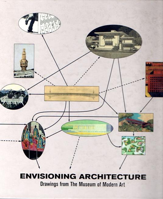 Envisioning Architecture: Drawings from the Museum of Modern Art - copertina