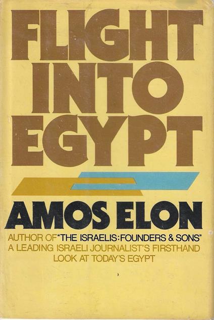Flight into Egypt - Amos Elon - copertina