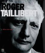 Roger Taillibert. Réalisations 2 (F)