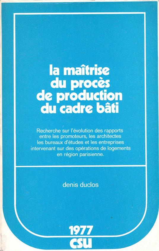 La maîtrise du procès de production du cadre bâti - copertina
