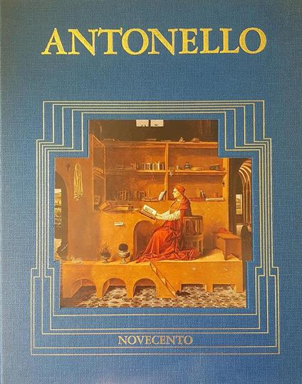 Antonello. Il teatro sacro, gli spazi, la donna - Eugenio Battisti - copertina