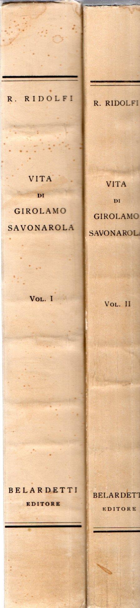 Vita di Girolamo Savonarola - Roberto Ridolfi - copertina