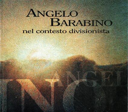 Angelo Barabino : Nel contesto divisionista - Gianfranco Bruno - copertina