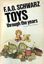 F. A.O. Schwarz Toys through the years