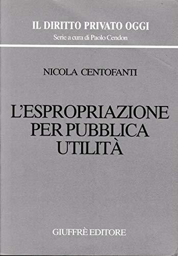 L' espropriazione per pubblica utilità - copertina