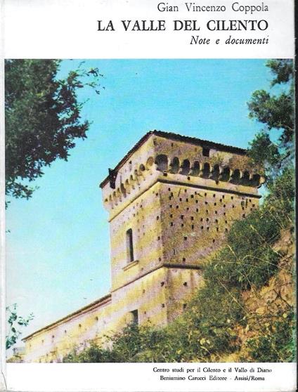 La valle del Cilento. Note e documenti - copertina