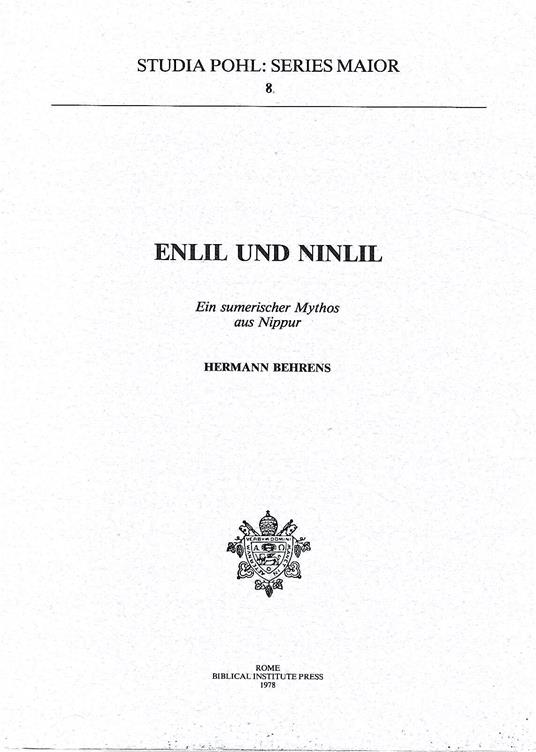 Enlil und Ninlil. Ein sumerischer Mythos aus Nippur - copertina