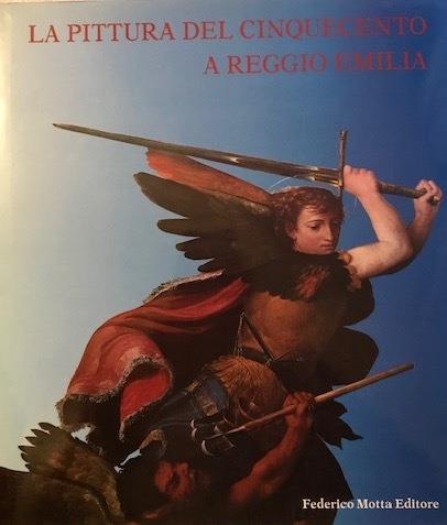 La pittura del Cinquecento a Reggio Emilia - copertina