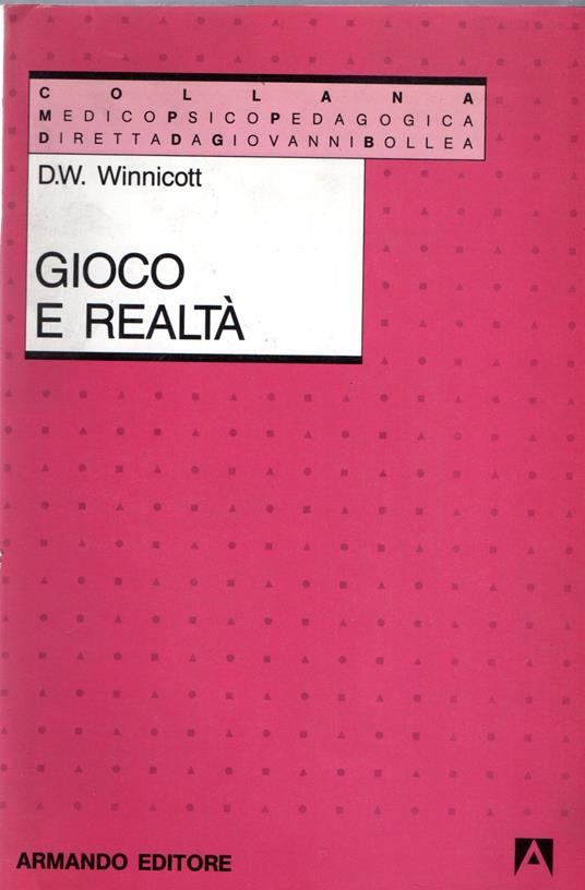 Gioco e realtà - Donald W. Winnicott - copertina