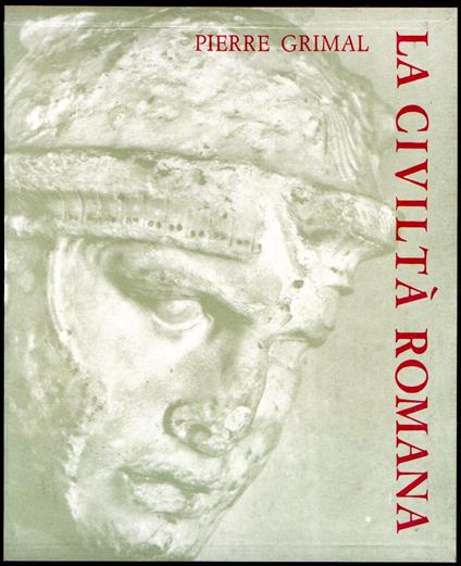 La civiltà romana - Pierre Grimal - copertina