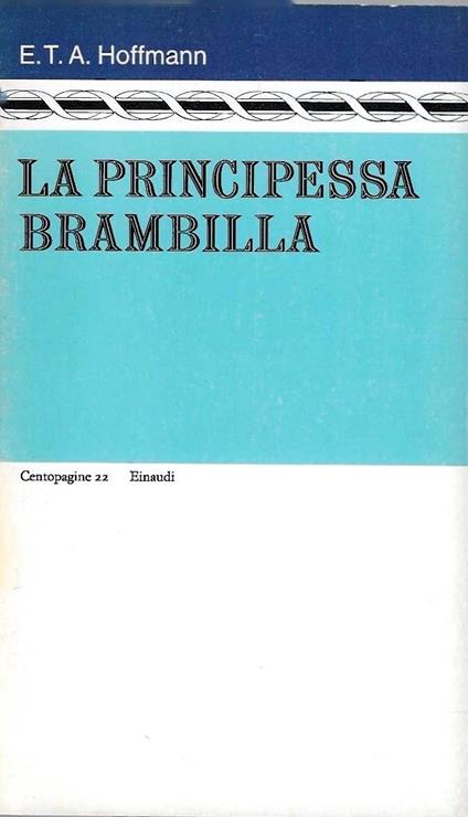 La principessa Brambilla - Ernst T. Hoffmann - copertina