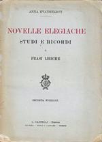 Novelle elegiache, studi e ricordi e frasi frasi liriche