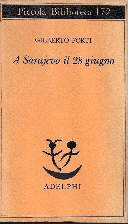 A Sarajevo il 28 giugno - Gilberto Forti - copertina
