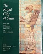 The Royal City of Susa