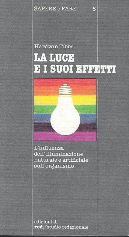 La luce e i suoi effetti - copertina