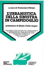 L' urbanistica della sinistra in Campidoglio