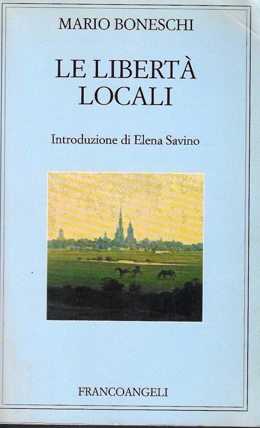 Le libertà locali - Mario Boneschi - copertina