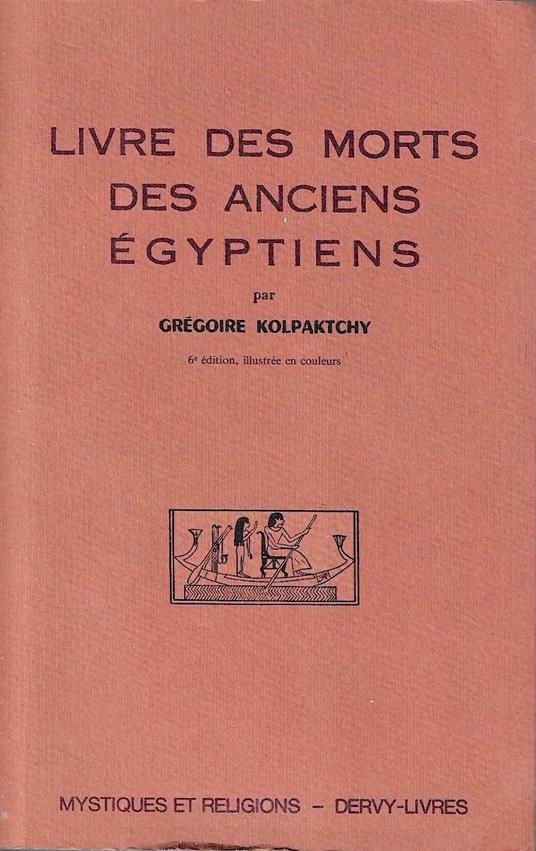 Livre des morts des anciens Égyptiens - copertina