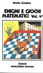 Enigmi e giochi matematici, Vol. 4°