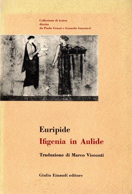 Ifigenia in Aulide - Euripide - copertina