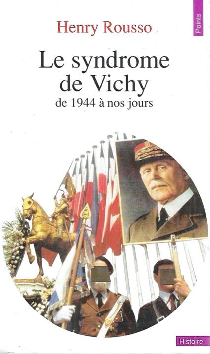Le syndrome de Vichy de 1944 à nos jours - copertina