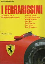 I ferrarissimi: Storie di sette campioni del mondo