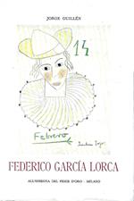 Federico Garcìa Lorca - Federico in persona. Carteggio
