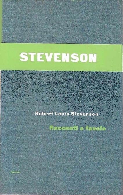 Racconti e favole - Robert Louis Stevenson - copertina