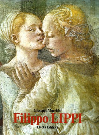 Filippo Lippi - Giuseppe Marchini - copertina
