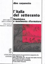 L' Italia del Settecento. Illuminismo e movimento riformatore