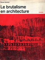 Le brutalisme en architecture
