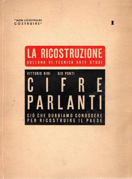 Cifre parlanti : ciò che dobbiamo conoscere per ricostruire il paese - Vittorio Bini - copertina