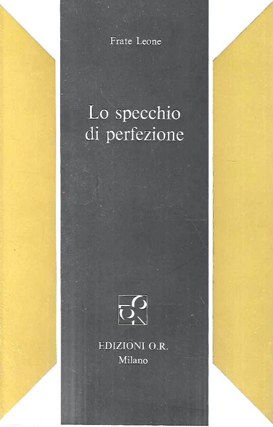 Lo specchio di perfezione - Leone Frate - copertina