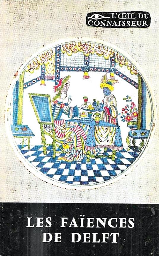 Les Faiences de Delft - copertina