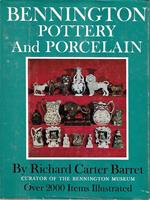 Bennington Pottery and Porcelain. A Guide to Identification