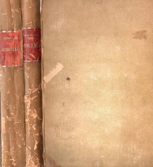 Lezioni elementari di Archeologia esposte nella Pontificia Università di Perugia. Prima edizione milanese, colle correzioni inedite dell'Autore (2 vol.) - copertina