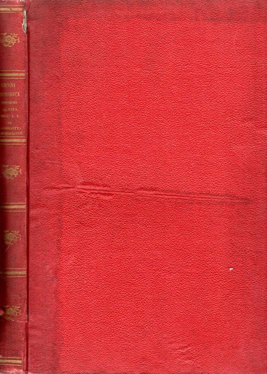 Cenni storici intorno la vita dell'A.R. di Luigia Carlotta di Borbone Infante di Spagna, Duchessa di Sassonia - Giovanni Vimercati - copertina