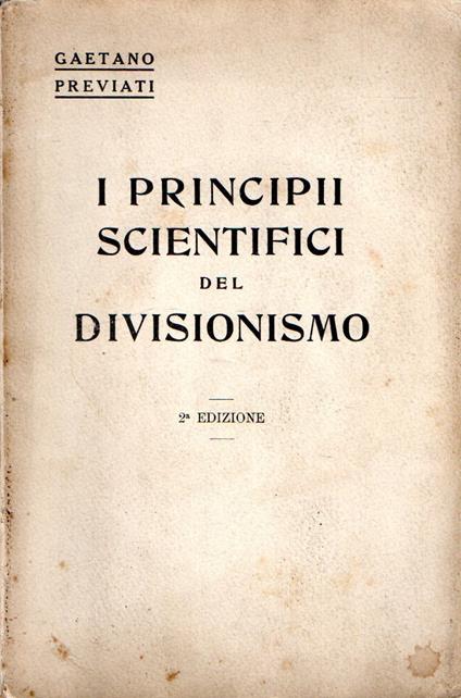 I principi scientifici del Divisionismo - Gaetano Previati - copertina