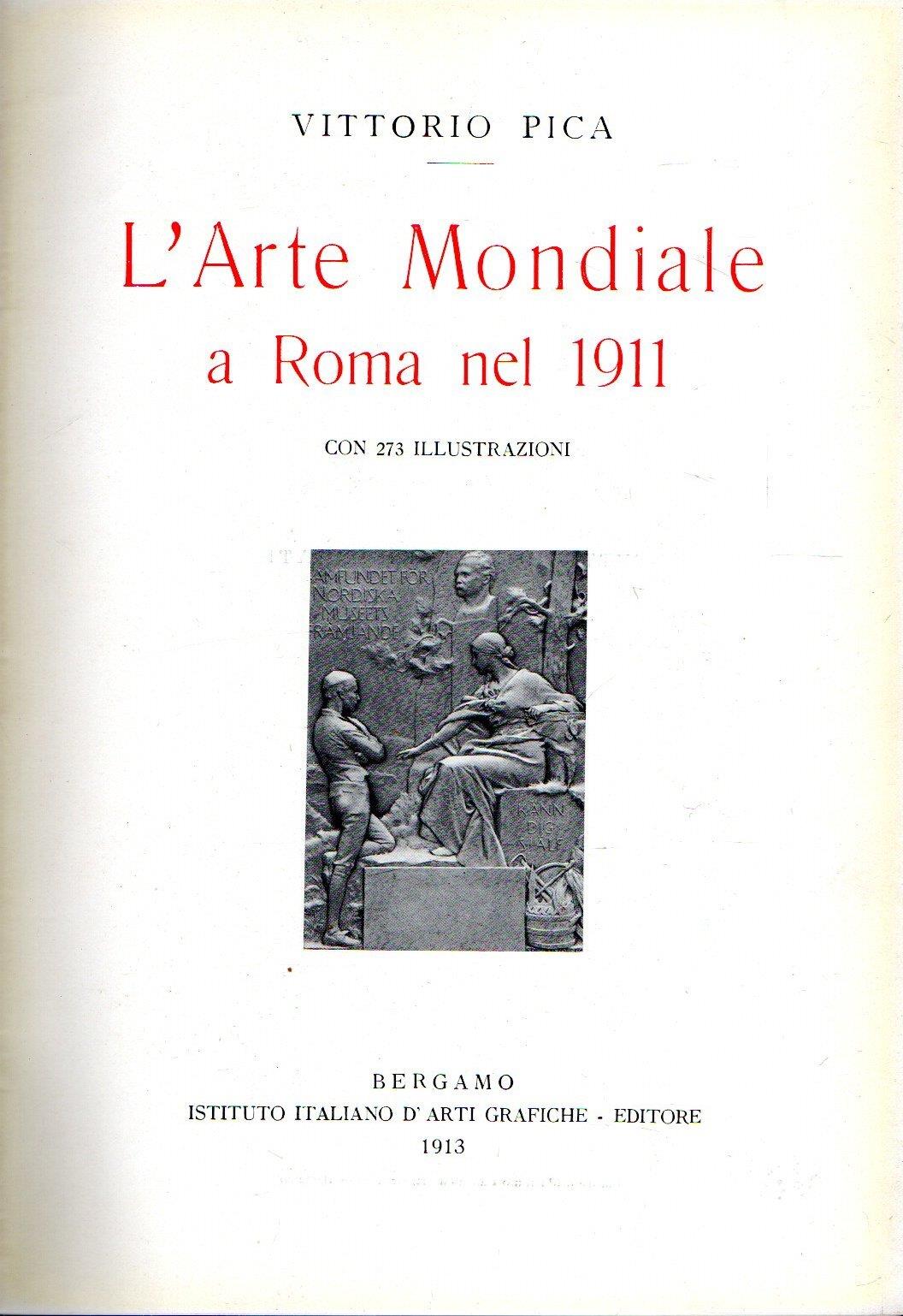 L' Arte Mondiale a Roma nel 1911