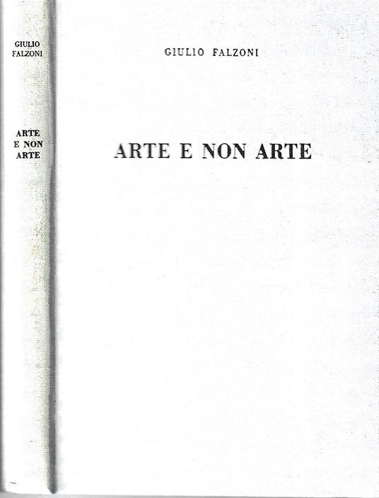 Autografato ! Arte e non arte - Giulio Falzoni - copertina