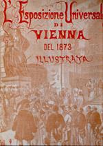 L' Esposizione Universale di Vienna del 1873 illustrata Vol. 2