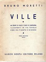 Ville : 68 esempi di ville e case in campagna