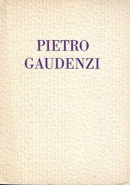 Mostra personale del pittore Pietro Gaudenzi. Galleria Pesaro . Milano, Gennaio/Febbraio 1931 - copertina