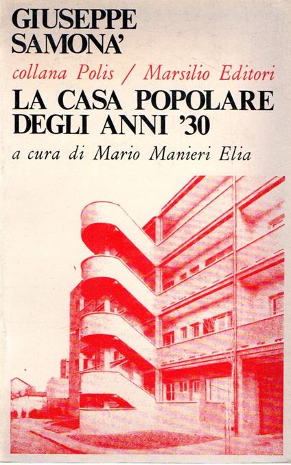 La casa popolare degli Anni '30 - copertina